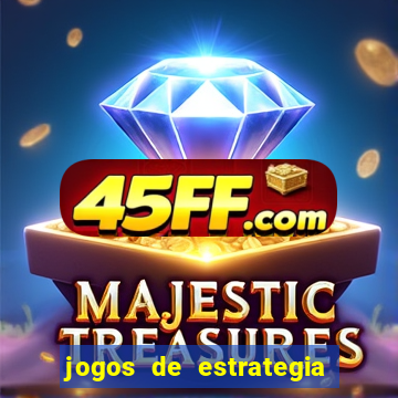jogos de estrategia e raciocinio